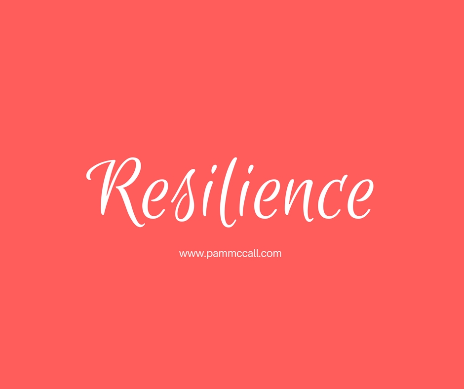 RESILIENCE